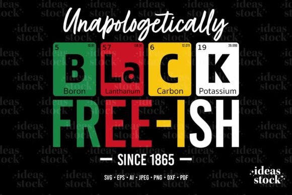 Download Juneteenth. Free-ish. Black History. - Juneteenth Collection